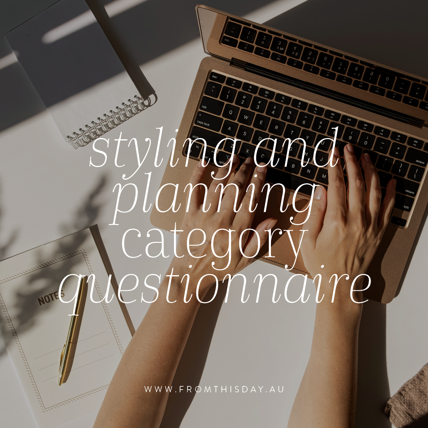 Category Questionnaire Styling Planning and Coordination From This Day